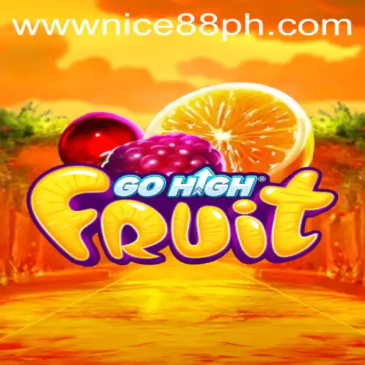 Exploring the Exciting World of GoHighFruit: A Thrilling Adventure with Nice88